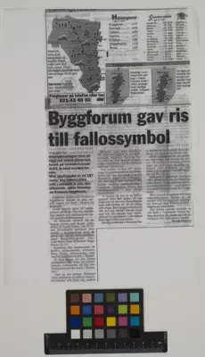 Ris och ros
Artikel Byggforum gav ris till fallossymbol