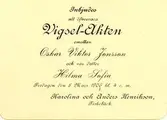 Text på kortet: Inbjudes att öfvervara Vigsel-Akten emellan Oskar Viktor Jansson och vår dotter Hilma Sofia Fredagen den 8 Mars 1906 kl. 4 e.m. Karolina och Anders Henrikson, Fiskebäck.