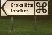 Kängurun 18. Krokslätts fabriker. Skylt med texten 