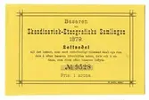 Lottsedel från 1879 års basar för Skandinavisk-Etnografiska Samlingens byggnadsfond