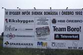 Informationstavla med sponsorer Inför Bo92 i Örebro, 1991