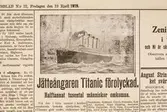 Elfsborgs Läns Annonsblad. Jätteångaren Titanic förolyckad.
