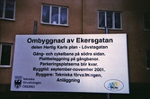 Skylt vid ombyggnation av Ekersgatan, 2001