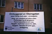 Skylt vid ombyggnation av Ekersgatan, 2001