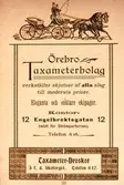 Annons för Örebro Taxameterbolag på Engelbrektsgatan 12, ca 1900