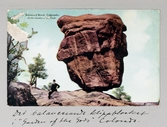 Vykort på Det balanserande klippblocket i Garden of the Gods i Colorado Springs, 1913