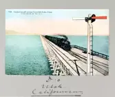 Vykort som visar järnvägsbanan genom Salt Lake sjön, 1913
