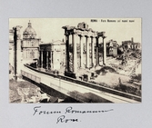 Vykort på kvarstående kolonner i Forum Romanum, 1913