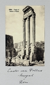 Vykort visandes resterna av Castor & Pollux tempel, 1913
