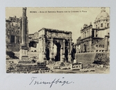 Vykort på Septimus Severus triumfbåge, 1913