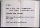Vänersborgs museum. Bokrelease för Peter Johanssons bok Handelsfursten av Damaraland