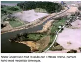 Norra Garnsviken med Husaån och Toftesta Holme, numera halvö med medeltida lämningar