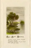 Notering på kortet: Many Happy Returns. Wishes, Kisses, tender Thoughts Be your to-day. Sunshine, Gladness fill your heart And with you stay.