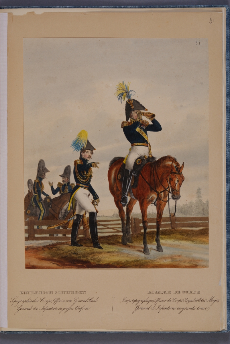 Kjell Hedberg, Plansch med uniform för Topografiska kåren, officer vid Generalstaben, och general i paraduniform vid infanteriet. Ingår i planschsamlingen Das europäische Heer in charakteristischen Gruppen: Scweden, utgiven av Eckert und Monten ca 1840.