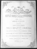 Gefle Hantverksförening. Hedersledamoten smedsmästaren Nils August Ekberg. Ordförande mellan åren 1926 - 1938. Gävle den 14 december 1938

