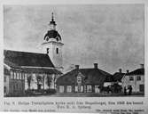 Gävle stad – Väster.
Heliga Terfaldighets kyrka sedd från Stapeltorget, före 1869 års brand.