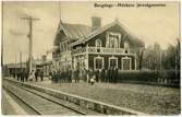 Vykort med texten Bergslags- Hörkens järnvägsstation. Efter 1907 bytte stationen namn till Hörken.