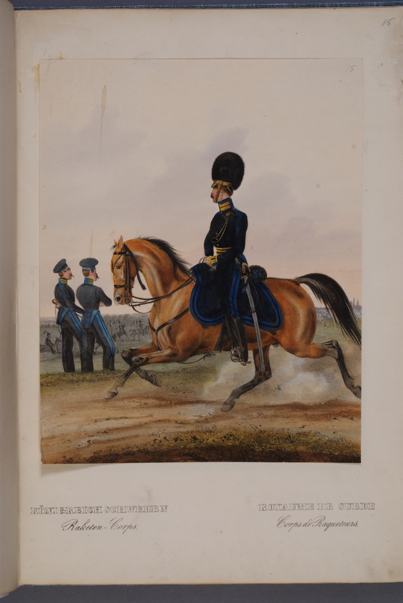 Kjell Hedberg, Plansch med uniform för Raketkåren. Ingår i planschsamlingen Das europäische Heer in charakteristischen Gruppen: Scweden, utgiven av Eckert und Monten ca 1840.