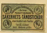 Tändsticksetikett från Fredriksdahls tändsticksfabrik.