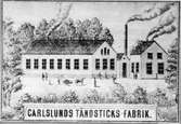 Carlslunds tändsticksfabrik, Vetlanda.