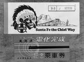Utländska färdbiljetter, äldre typ. Santa Fe the Chief Way
