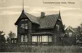 Tillberga station 1907-1926. Turisttrafikförbundets Hotell.