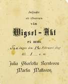 Text på kortet: Inbjudes att öfvervara vår Wigsel-Akt på Berg. Fredagen den 12 februari 1897 Kl. 1 e.m. Julia Charlotta Berntsson. Martin Mattsson.