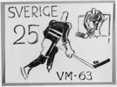 Frimärksförlaga till frimärket VM i ishockey, utgivet 15/2 1963. 1963 års VM i ishockey spelades i Stockholm.
Förslagsteckningar utförda av konstnären Georg Lagerstedt (1892 - ). Förslag 2. Tuschteckning. Valör 25 öre.
