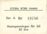 Familjen Erikssons tältsemestrar med bil på 1950- och 1960-talet. Biljett för bil, Stora Rörs hamn på Öland.